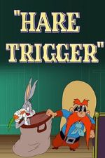 Watch Hare Trigger (Short 1945) Tvmuse