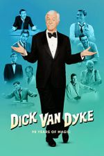Watch Dick Van Dyke 98 Years of Magic (TV Special 2023) Tvmuse