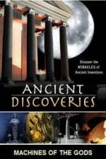 Watch History Channel Ancient Discoveries: Machines Of The Gods Tvmuse