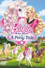 Watch Barbie And Her Sisters in A Pony Tale Tvmuse