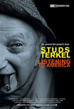 Watch Studs Terkel: Listening to America Tvmuse
