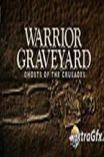 Watch National Geographic Warrior Graveyard Ghosts of The Crusades Tvmuse