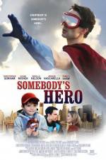 Watch Somebody's Hero Tvmuse