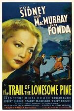 Watch The Trail of the Lonesome Pine Tvmuse