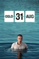 Watch Oslo, August 31st Tvmuse
