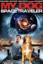 Watch My Dog the Space Traveler Tvmuse