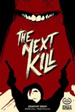 Watch The Next Kill Tvmuse