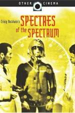 Watch Spectres of the Spectrum Tvmuse