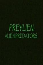 Watch Preylien: Alien Predators Tvmuse