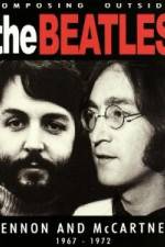 Watch Beatles - Composing Outside The Beatles: Lennon & McCartney 1967-1972 Tvmuse
