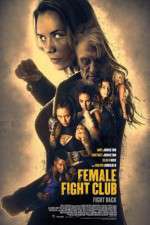 Watch Female Fight Club Tvmuse