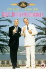 Watch Dirty Rotten Scoundrels Tvmuse
