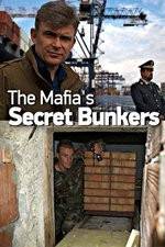 Watch The Mafias Secret Bunkers Tvmuse