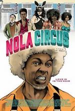 Watch N.O.L.A Circus Tvmuse