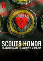 Watch Scout\'s Honor: The Secret Files of the Boy Scouts of America Tvmuse