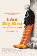 Watch I Am Big Bird: The Caroll Spinney Story Tvmuse