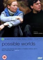 Watch Possible Worlds Tvmuse