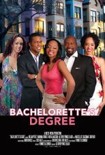 Watch Bachelorette\'s Degree Tvmuse
