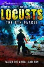 Watch Locusts: The 8th Plague Tvmuse