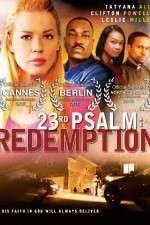 Watch 23rd Psalm: Redemption Tvmuse