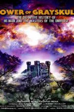 Watch Power of Grayskull: The Definitive History of He-Man and the Masters of the Universe Tvmuse