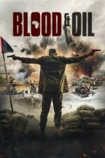 Watch Blood & Oil Tvmuse