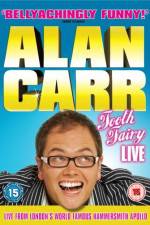 Watch Alan Carr Tooth Fairy LIVE Tvmuse