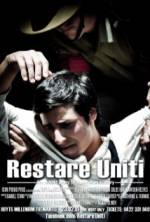 Watch Restare Uniti Tvmuse