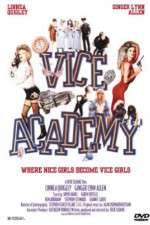 Watch Vice Academy Tvmuse