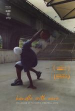 Watch Handle with Care: The Legend of the Notic Streetball Crew Tvmuse