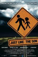 Watch Just Like the Son Tvmuse