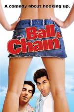 Watch Ball & Chain Tvmuse