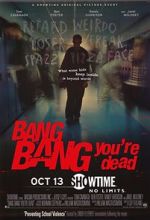 Watch Bang Bang You\'re Dead Tvmuse