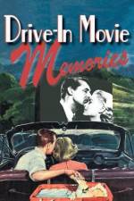 Watch Drive-in Movie Memories Tvmuse