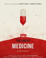 Watch The End of Medicine Tvmuse