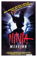 Watch The Ninja Mission Tvmuse