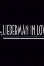 Watch Lieberman in Love Tvmuse