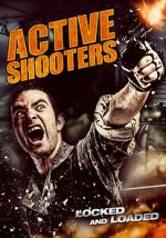 Watch Active Shooters Tvmuse