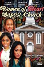 Watch Women of Heart Baptist Church Tvmuse