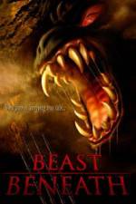 Watch Beast Beneath Tvmuse