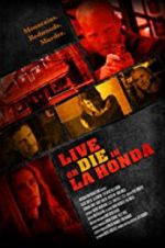Watch Live or Die in La Honda Tvmuse
