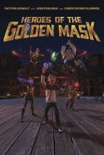 Watch Heroes of the Golden Masks Tvmuse