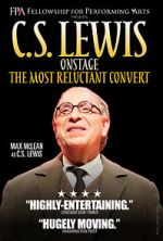 Watch C.S. Lewis Onstage: The Most Reluctant Convert Tvmuse