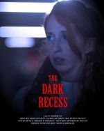 Watch The Dark Recess Tvmuse
