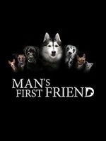 Watch Man\'s First Friend Tvmuse