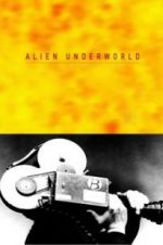 Watch Alien Underworld Tvmuse