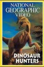 Watch Dinosaur Hunters Tvmuse
