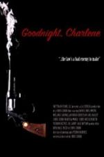Watch Goodnight, Charlene Tvmuse