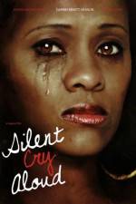 Watch Silent Cry Aloud Tvmuse