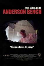 Watch Anderson Bench Tvmuse